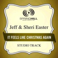 It Feels like Christmas Again by Jeff and Sheri Easter (131017)