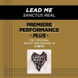 Lead Me by Sanctus Real (131252)