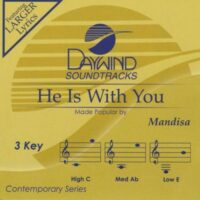 He Is with You by Mandisa (131543)