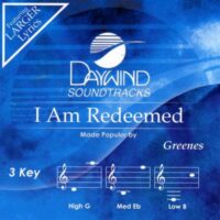 I Am Redeemed by The Greenes (131575)