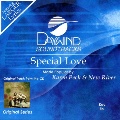 Special Love by Karen Peck and New River (131607)