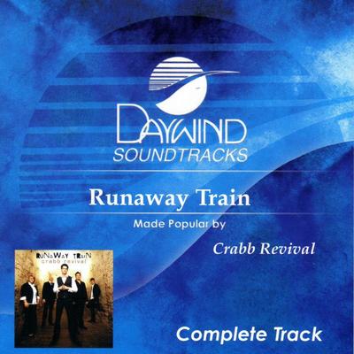 Runaway Train - Complete Track by Crabb Revival (131692)