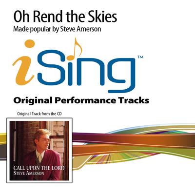 Oh Rend the Skies by Steve Amerson (131800)