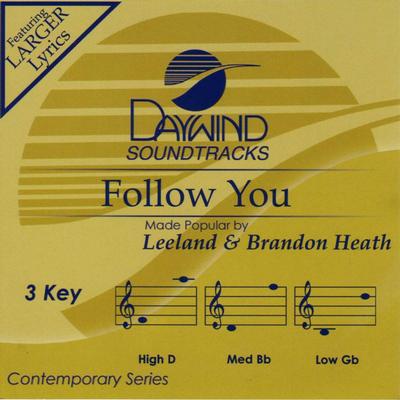 Follow You by Leeland and Brandon Heath (131822)
