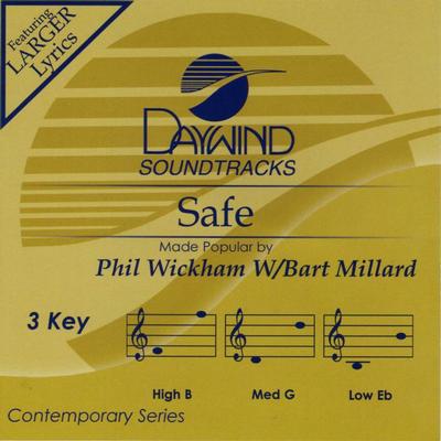 Safe by Phil Wickham and Bart Millard (131824)