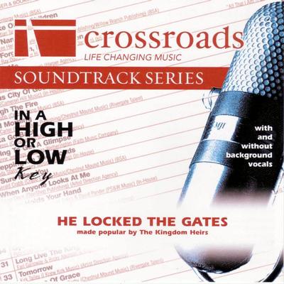 He Locked the Gates by Kingdom Heirs (131867)