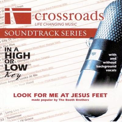Look for Me at Jesus Feet by The Booth Brothers (131898)