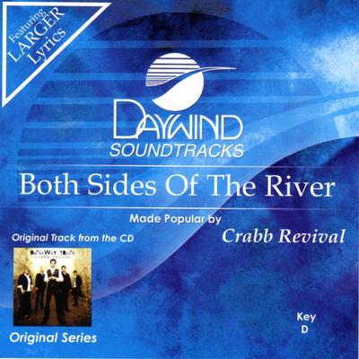 Both Sides of the River by Crabb Revival (132024)
