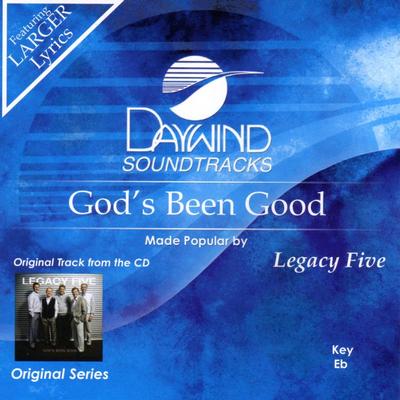 God's Been Good by Legacy Five (132025)