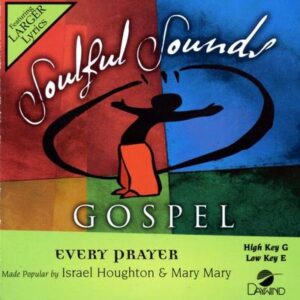 Every Prayer by Israel Houghton and Mary Mary (132206)