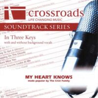 My Heart Knows by The Crist Family (132274)