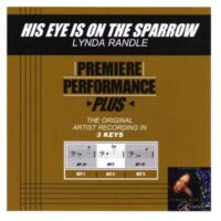 His Eye Is on the Sparrow by Lynda Randle (132286)