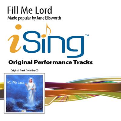 Fill Me Lord by Jane Ellsworth (132518)