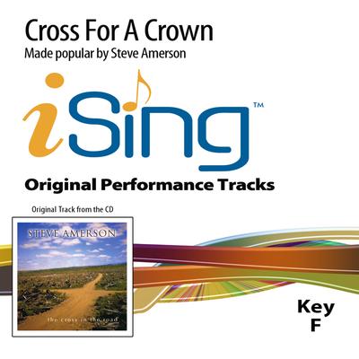 Cross for a Crown by Steve Amerson (132524)