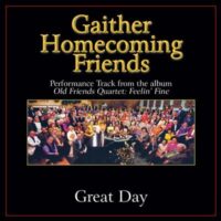 Great Day  by Bill and Gloria Gaither (132908)