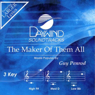 The Maker of Them All by Guy Penrod (133038)