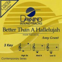 Better than a Hallelujah by Amy Grant (133114)