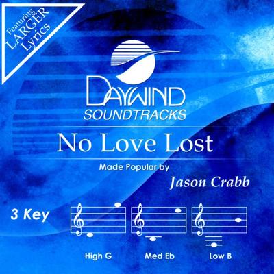 No Love Lost by Jason Crabb (133173)