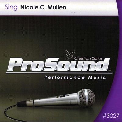 Sing Nicole C. Mullen by Nicole C. Mullen (133222)