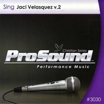 Sing Jaci Velasquez Volume 2 by Jaci Velasquez (133226)
