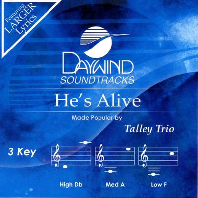 He's Alive by The Talley Trio (133324)