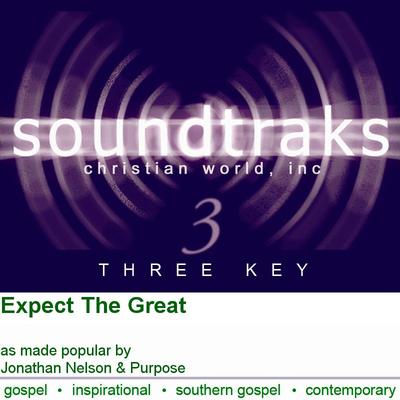 Expect the Great by Jonathan Nelson (133368)
