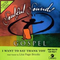 I Want to Say Thank You by Lisa Page Brooks (133460)