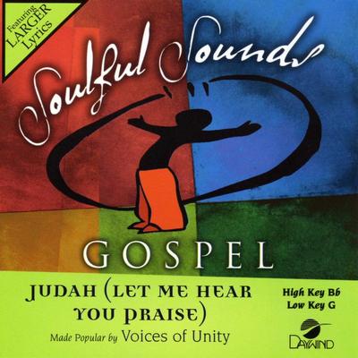 Judah (Let Me Hear You Praise) by Voices Won (133503)