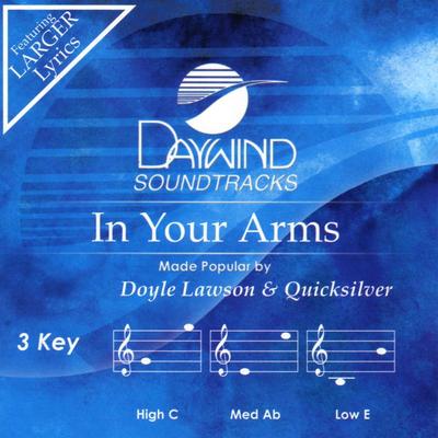 In Your Arms by Doyle Lawson and Quicksilver (133505)