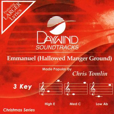 Emmanuel   Hallowed Manger Ground by Chris Tomlin (133514)