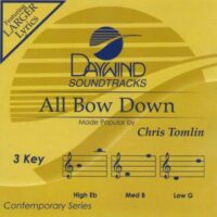 All Bow Down by Chris Tomlin (133564)