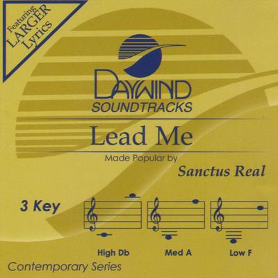 Lead Me by Sanctus Real (133846)
