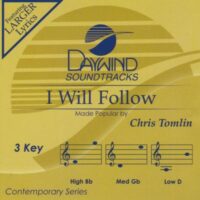 I Will Follow by Chris Tomlin (133853)