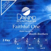 Faithful One by The Booth Brothers (133916)