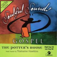The Potter's House by Tramaine Hawkins (134020)