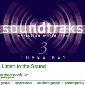 Listen to the Sound by Building 429 (134265)