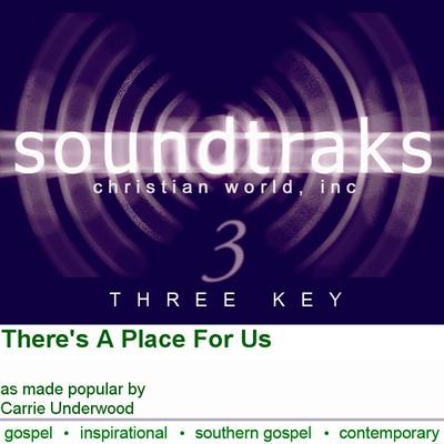 There's a Place for Us by Carrie Underwood (134444)