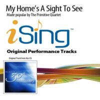 My Home's a Sight to See by The Primitive Quartet (134517)