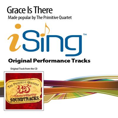 Grace Is There by The Primitive Quartet (134538)