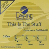 This Is the Stuff by Francesca Battistelli (134593)