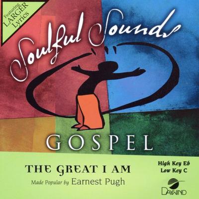 The Great I Am by Earnest Pugh (134619)