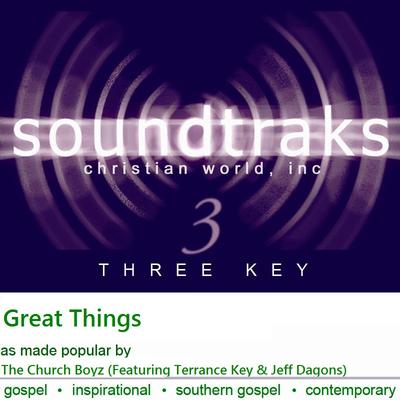 Great Things by The Church Boyz with Key and Dagons (134649)