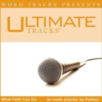 What Faith Can Do by Kutless (134783)