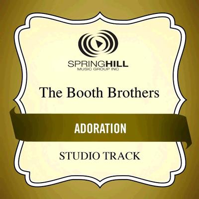 Adoration  by The Booth Brothers (134977)