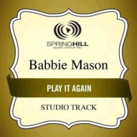 Play It Again  by Babbie Mason (134986)