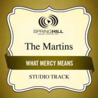 What Mercy Means by The Martins (135383)