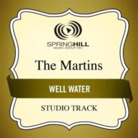 Well Water by The Martins (135419)