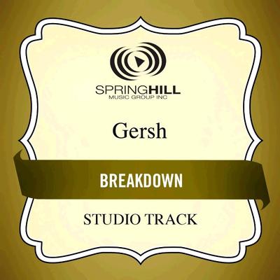 Breakdown by Gersh (135715)