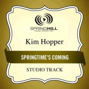Springtime's Coming by Kim Hopper (135788)