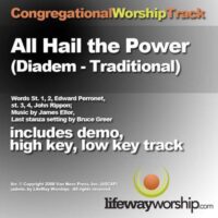 All Hail the Power of Jesus Name (Diadem Traditional) by Traditional (135922)